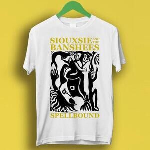 Siouxsie And The Banshees Spellbound Top Unisex Ladies Cool Best Shirt